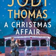 REVIEW: A Christmas Affair by Jodi Thomas