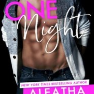 REVIEW: One Night by Aleatha Romig