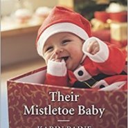 REVIEW: Their Mistletoe Baby by Karin Baine