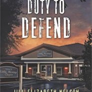 REVIEW: Duty to Defend by Jill Elizabeth Nelson