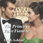REVIEW: The Prince’s Fake Fiancée by Leah Ashton