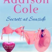 REVIEW: Secrets at Seaside by Addison Cole