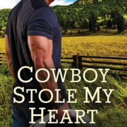 REVIEW: Cowboy Stole My Heart by Soraya Lane