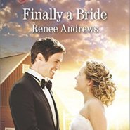 REVIEW: Finally a Bride  by Renee Andrews