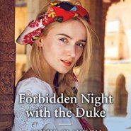 REVIEW: Forbidden Knight with the Duke by Annie Claydon