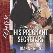 REVIEW: His Pregnant Secretary by Joanne Rock