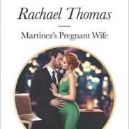 REVIEW: Martinez’s Pregnant Wife by Rachael Thomas