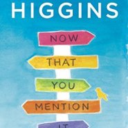 REVIEW: Now That You Mention It by Kristan Higgins