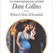 REVIEW: Prince’s Son of Scandal by Dani Collins