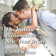 REVIEW: The Italian Billionaire’s New Year Bride by Scarlet Wilson