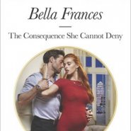 REVIEW: The Consequence She Cannot Deny by Bella Frances