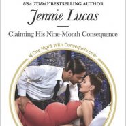 REVIEW: Claiming his Nine-Month Consequence by Jennie Lucas