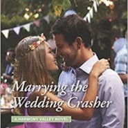 REVIEW: Marrying the Wedding Crasher by Melinda Curtis