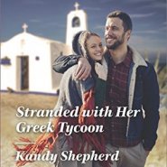 REVIEW: Stranded with Her Greek Tycoon by Kandy Shepherd