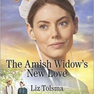 REVIEW: The Amish Widow’s New Love by Liz Tolsma