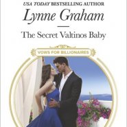 REVIEW: The Secret Valtino’s Baby by Lynne Graham