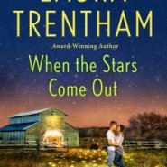 REVIEW: When The Stars Come Out by Laura Trentham