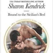 REVIEW: Bound to the Sicilian’s Bed by Sharon Kendrick