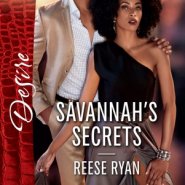 REVIEW: Savannah’s Secrets by Reese Ryan