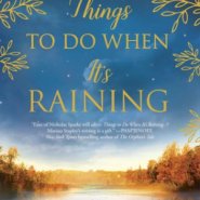 REVIEW: Things to Do When It’s Raining by Marissa Stapley