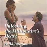 REVIEW: Unlocking the Millionaire’s Heart by Bella Bucannon