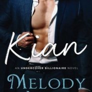 REVIEW: Kian by Melody Anne