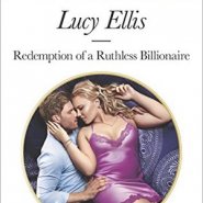REVIEW: Redemption of a Ruthless Billionaire by Lucy Ellis