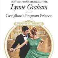 REVIEW: Castiglione’s Pregnant Princess by Lynne Graham
