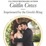 REVIEW: Imprisoned by the Greek’s Ring by Caitlin Crews