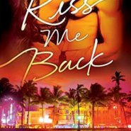 REVIEW: Kiss Me Back by Sidney Halston