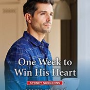 REVIEW: One Week to Win his Heart by Lucy Clark
