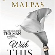 REVIEW: With This Man by Jodi Ellen Malpas