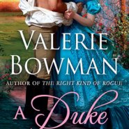 REVIEW: A Duke Like No Other by Valerie Bowman