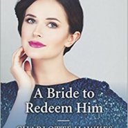 REVIEW: A Bride to Redeem Him by Charlotte Hawkes