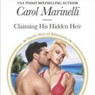 REVIEW: Claiming his Hidden Heir by Carol Marinelli