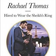 REVIEW: Hired to Wear the Sheikh’s Ring by Rachael Thomas