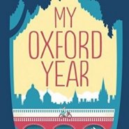 REVIEW: My Oxford Year by Julia Whelan