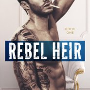 REVIEW: Rebel Heir by Vi Keeland and Penelope Ward