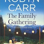REVIEW: The Family Gathering by Robyn Carr