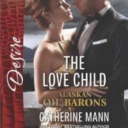 REVIEW: The Love Child by Catherine Mann