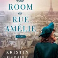 REVIEW: The Room on Rue Amélie by Kristin Harmel