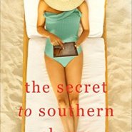 REVIEW: The Secret to Southern Charm by Kristy Woodson Harvey