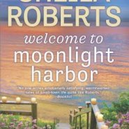 REVIEW: Welcome to Moonlight Harbor by Sheila Roberts