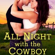 REVIEW: All Night with the Cowboy by Soraya Lane