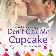 REVIEW: Don’t Call Me Cupcake by Tara Sheets