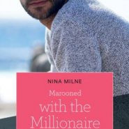 REVIEW: Marooned with the Millionaire by Nina Milne