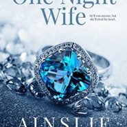 REVIEW: One Night Wife by Ainslie Paton