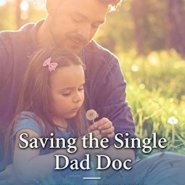 REVIEW: Saving the Single Dad Doc by Louisa Heaton