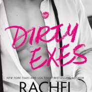 REVIEW: Dirty Exes by Rachel Van Dyken