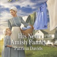 REVIEW: His New Amish Family   by Patricia Davids